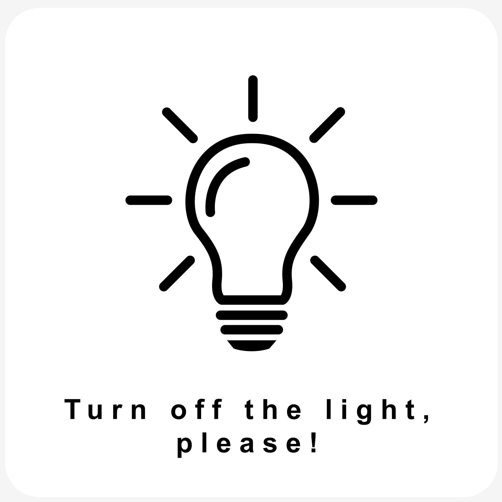 Sticker - Apaga la luz, por favor!